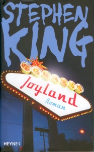 Joyland von Stephen King Frontcover: Stephen King - Joyland