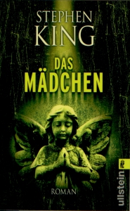Stephen King - Das Mädchen Frontcover Stephen King - Das Mädchen