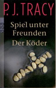 Frontcover P.J. Tracy - Spiel unter Freunden