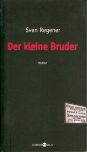Frontcover Sven Regener - Der kleine Bruder