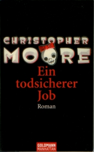 Christopher Moore - Ein todsicherer Job Frontcover: Ein todsicherer Job von Christopher Moore