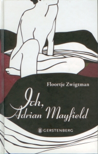 Frontcover Floortje Zwigtman - Ich, Adrian Mayfield