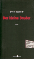 Frontcover Sven Regener - Der kleine Bruder