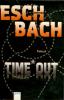 Frontcover Andreas Eschbach - Time*Out
