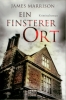 Frontcover James Marrison - Ein finsterer Ort